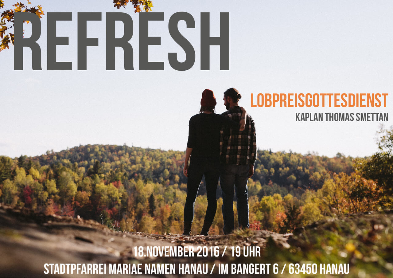 Refresh. Lobpreisgottesdienst